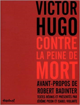 Victor Hugo contre la peine de mort